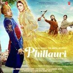 Phillauri - Anurag Saikia Song Download